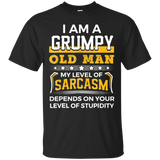 Funny I Am A Grumpy Old Man Sarcasm T-Shirt