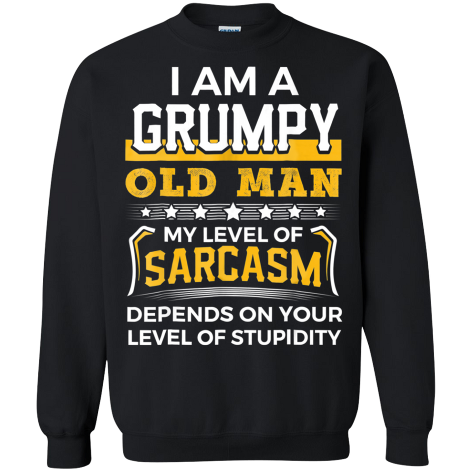 Funny I Am A Grumpy Old Man Sarcasm T-Shirt