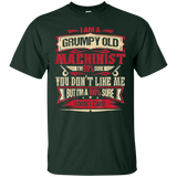 I AM A GRUMPY OLD MACHINIST