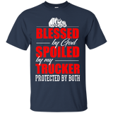 Blessed by God Spoiled by my Trucker Classic T-Shirt