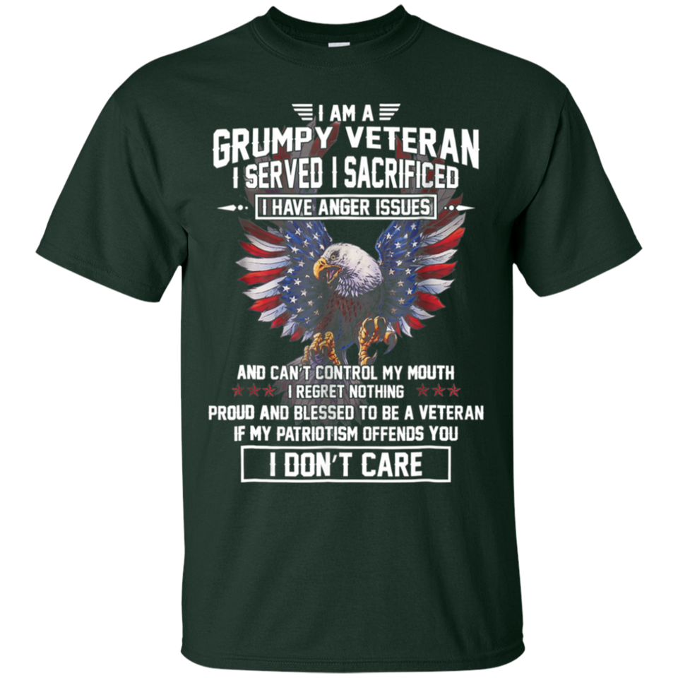 I Am a Grumpy Veteran T-Shirt I Served I Sacrificed