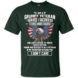 I Am a Grumpy Veteran T-Shirt I Served I Sacrificed