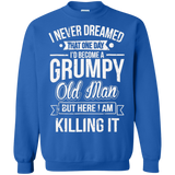 Funny Never Dreamed That I'd Become A Grumpy Old Man T-Shirt