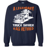 A Legendary Truck Driver Has Retired T-shirt Perfect Trucker