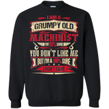 I AM A GRUMPY OLD MACHINIST