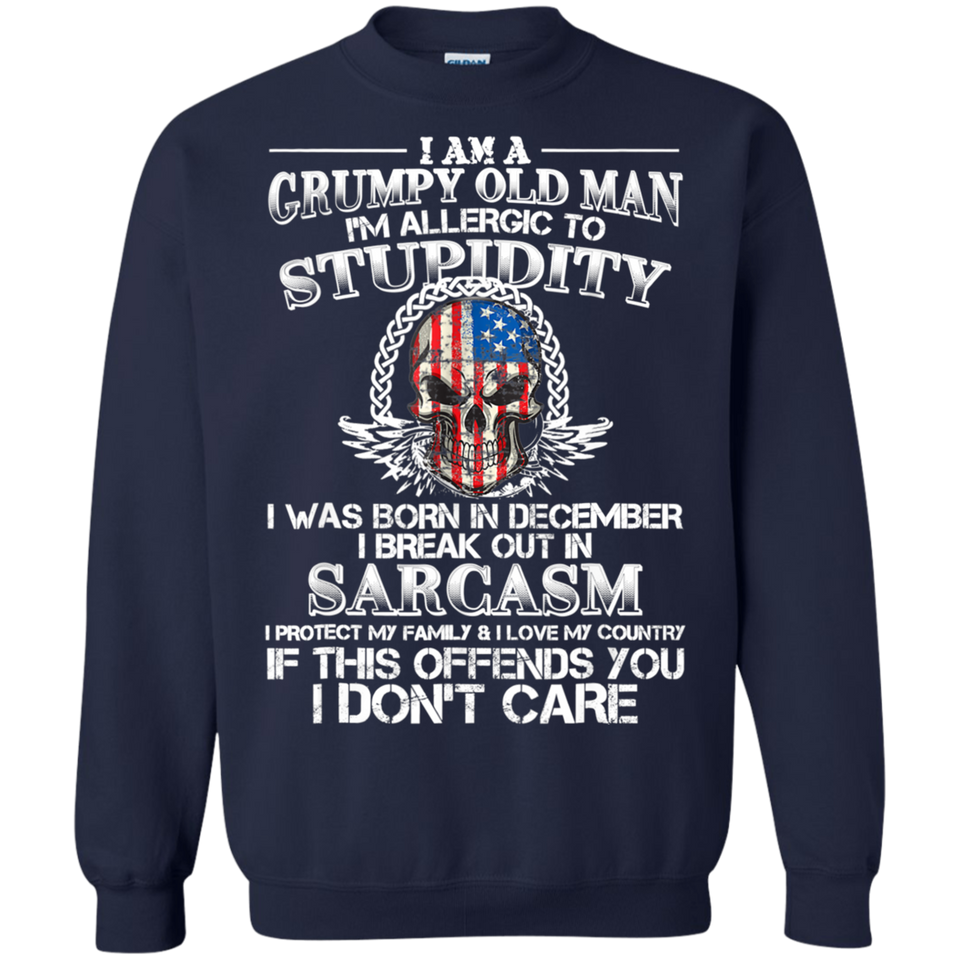 I Am A Grumpy Old Man I Was Born In December Gift T Shirt