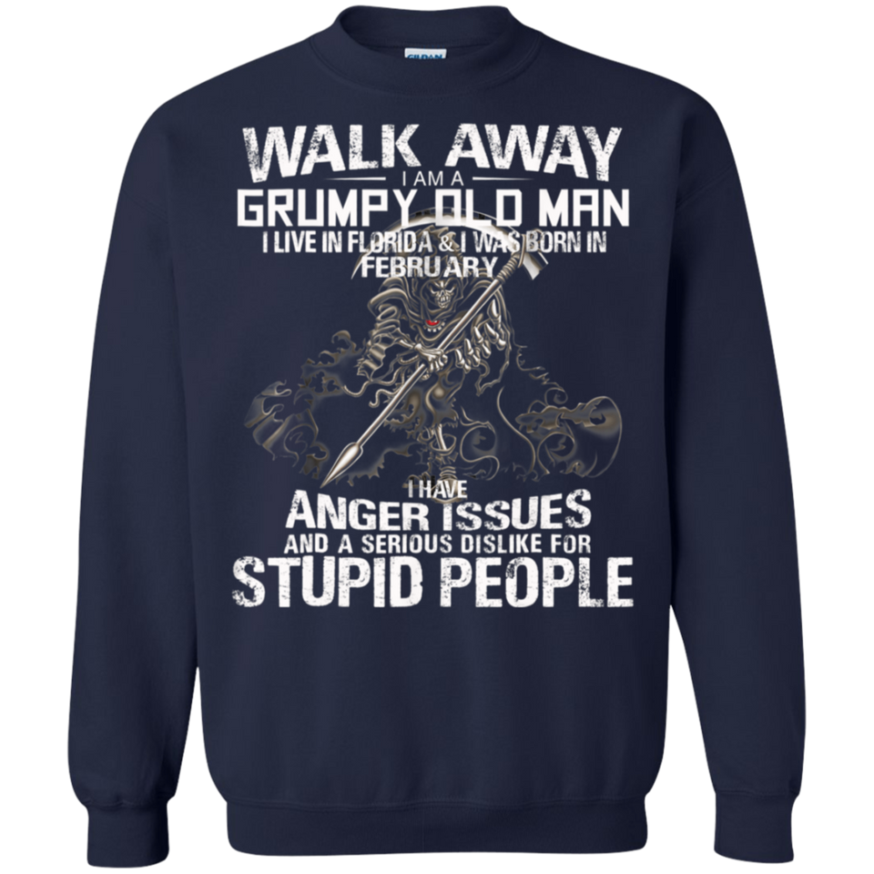 Walk away grumpy old man live Florida & Born February
