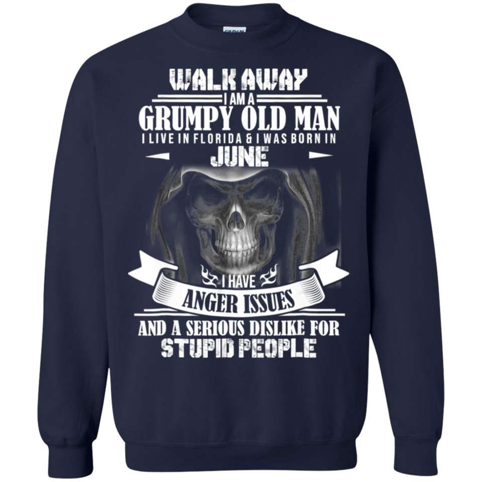 Walk away i am a grumpy old man I live in Florida- June Tee