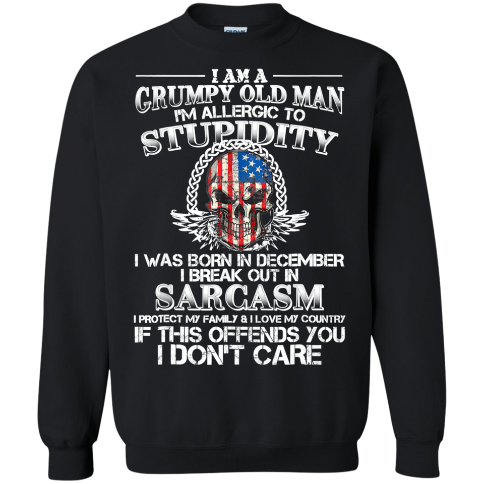 I Am A Grumpy Old Man I Was Born In December Gift T Shirt