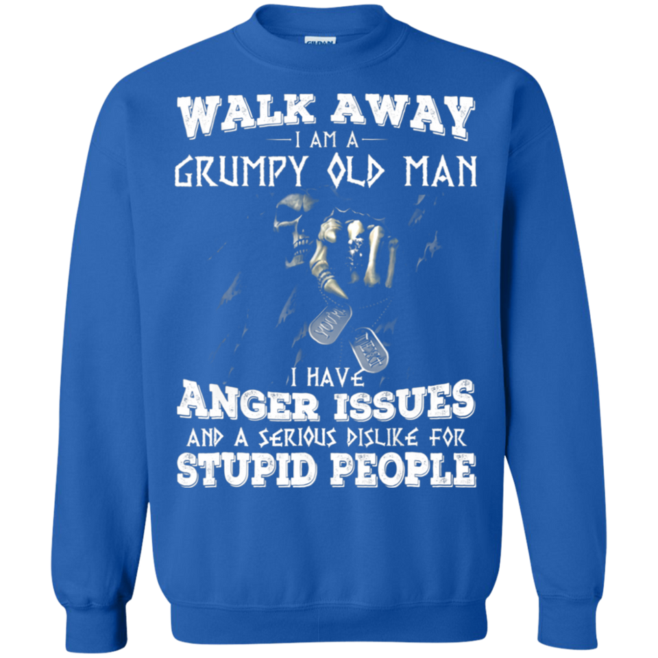 Walk away i am grumpy old man T-shirts