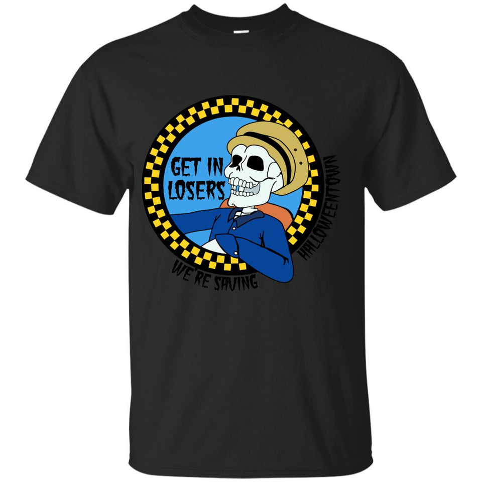 Get In Losers We’re Saving Halloweentown  unisex t-shirt, Hoodie