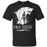 Not Today 33  t-shirt Game of Thrones t-shirt